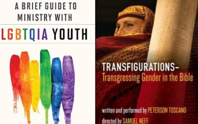 New in Sept: “Guide to Ministry with LGBTQIA Youth” and “Transfigurations: Transgressing Gender in the Bible”