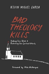 Bad Theology Kills cover