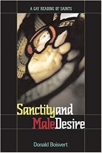 Book Sanctity and Male Desire Boisvert