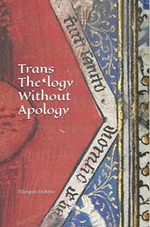 book Trans Theology without Apology