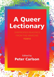 Queer Lectionary Year B